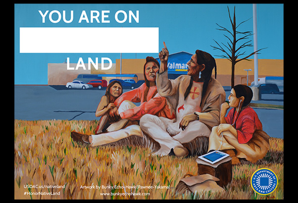 Honor Native Land poster with artwork by Bunky Echo-Hawk
